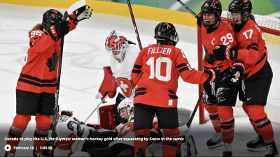 캐나다 여자 하키, 스위스 꺾고 결승 진출… '숙적' 미국과 금메달 다툰다